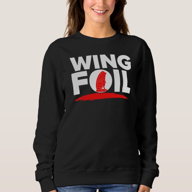Wing Foil Wingsurf Wingfoil Sweatshirt (Front)