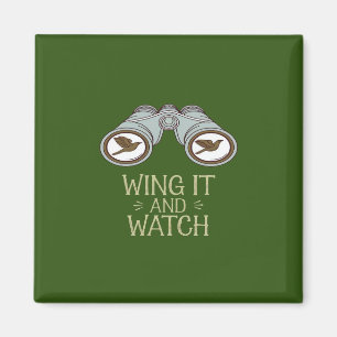 Wing It and Watch Birdwatching Nature Adventure Magnet