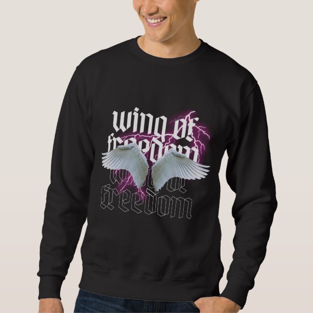Wing Of Freedom T-Shirt Sweatshirt (Front)