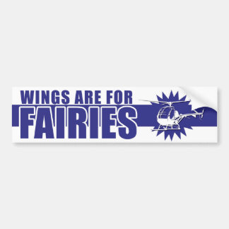 Wings Are For Fairies Bumper Sticker BLUE