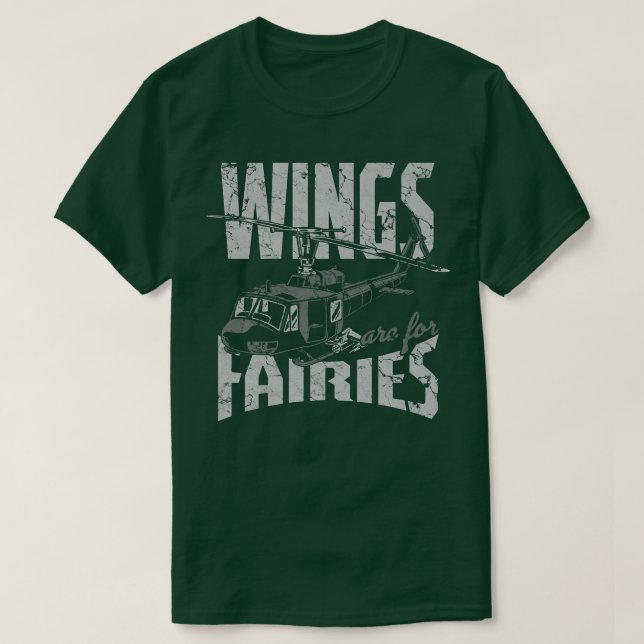 Wings Are For Fairies Helicopter Aircraft Airplane T-Shirt (Design Front)