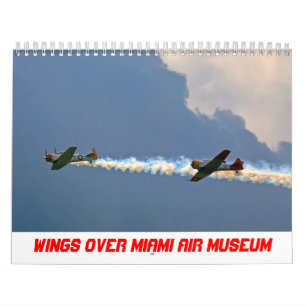 Wings Over Miami Air Museum Calendar