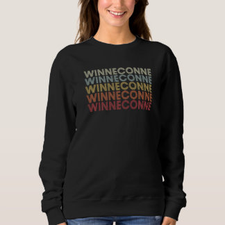 Winneconne Wisconsin Winneconne WI Retro Vintage T Sweatshirt