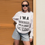 Winner Cat Vibes Funny Modern Quote Personalised Sweatshirt<br><div class="desc">Show off your bold cat-loving attitude with this personalised black and white tee! Features a fun "I'M A WINNER, NOT A LOSER CAT VIBES" quote in trendy typography. A perfect winter warm pick for stylish moms, daughters, grandmas, and all modern minimalist pet lovers. Customise it your way—cute, cool, feminist, and...</div>
