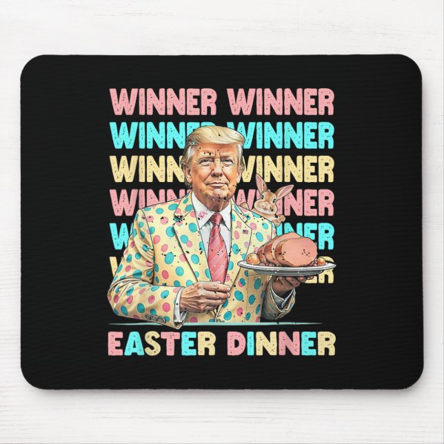 Winner Easter Dinner Days Trumps Bunny Rabbit Resu Mouse Pad (Front)