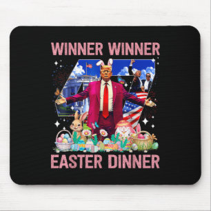 Winner Easter Dinner Trump Bunny Hunt Eggs Happy E Mouse Pad