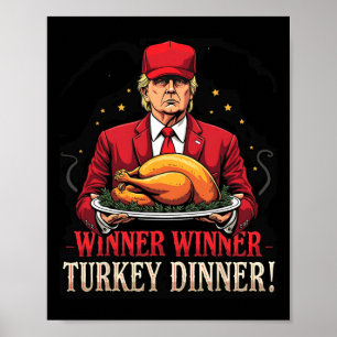 Winner Funny Winner Turkey Dinner Trump Pjs Thanks Poster