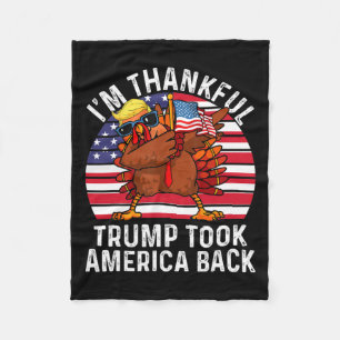 Winner I'm Thankful Trump Won Took America Back Th Fleece Blanket