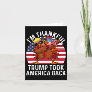 Winner I'm Thankful Trump Won Took America Ck Than Card