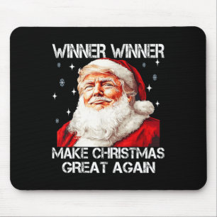Winner Make Christmas Great Again Santa Funny Trum Mouse Pad