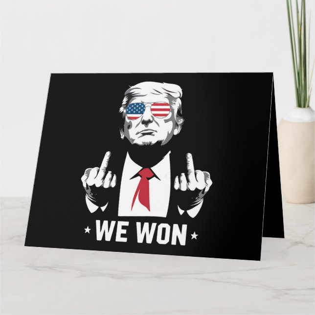 Winner Trump We Won Inauguration Day 47th  Card (Front)