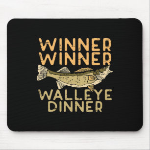 Winner Walleye Dinner Fishing Funny Fisherman Men Mouse Pad