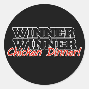 Winner winner chicken dinner classic round sticker