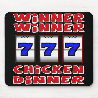 WINNER WINNER CHICKEN DINNER MOUSE PAD