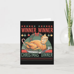 Winner Winner Christmas Dinner Funny Trump Turkey  Card