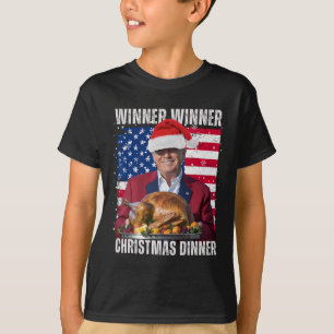 Winner Winner Christmas Dinner Humour Funny Trump  T-Shirt