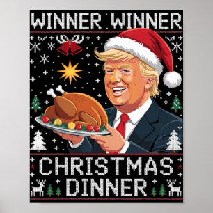 Winner Winner Christmas Dinner Santa Trump Ugly Sw Poster