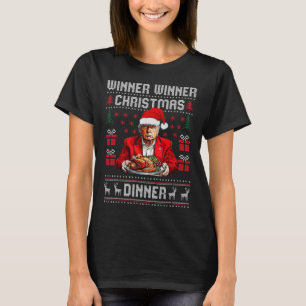 Winner Winner Christmas Dinner Santa Trump Ugly Sw T-Shirt
