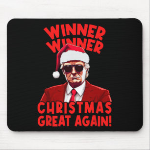 Winner Winner Christmas Great Again Funny Santa Tr Mouse Pad