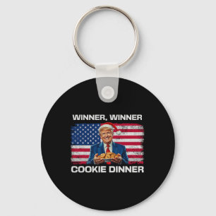 Winner Winner Cookie Dinner Funny Trump 2024 47th Key Ring