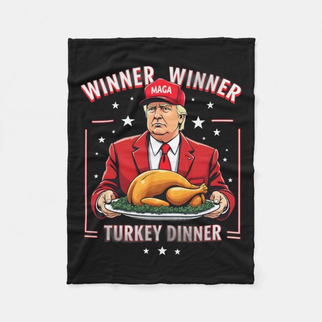Winner Winner Turkey Dinner Donald Trump Christmas Fleece Blanket (Front)