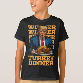 Winner Winner Turkey Dinner Funny Trump Thanksgivi T-Shirt
