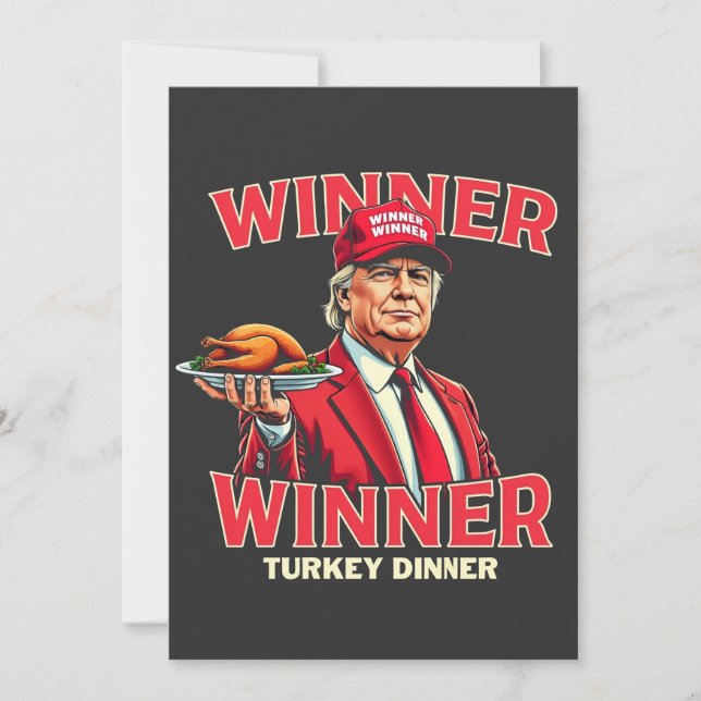 Winner Winner Turkey Dinner Trump Thanksgiving Invitation (Front)