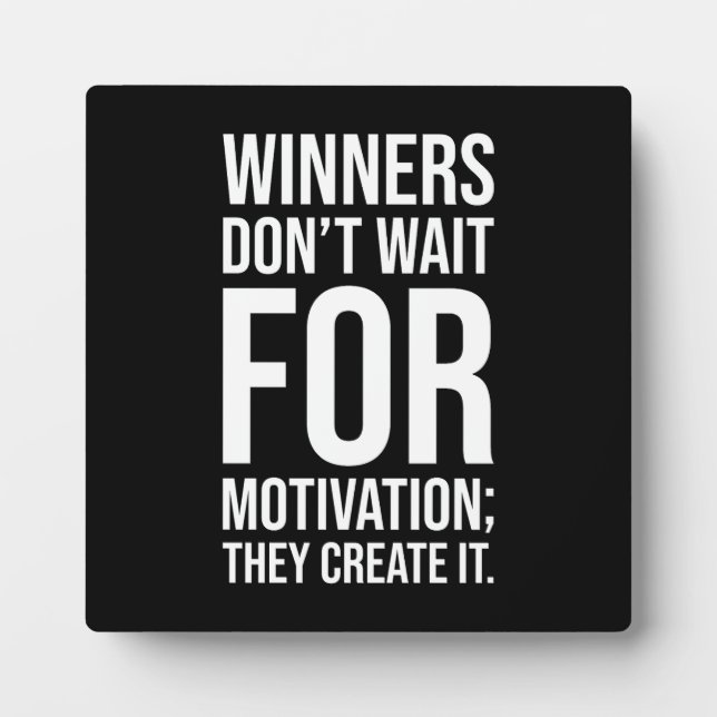 Winners Create Motivation - Hustle Success Grind Plaque (Front)