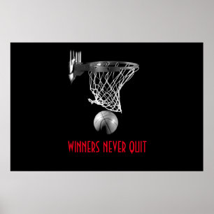 Winners Never Quit Basketball Poster