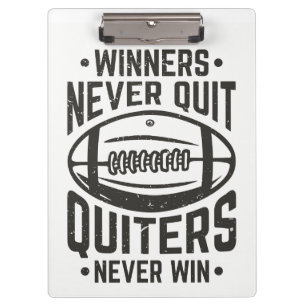 Winners Never Quit Quote Clipboard