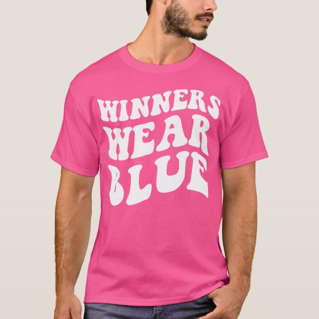 Winners Wear Blue Team Colour War Camp Game Compet T-Shirt (Front)