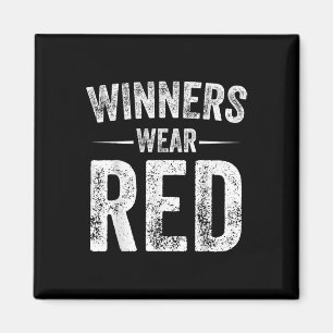 Winners Wear Red Team Red Game Competition Colour Magnet