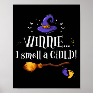 Winnie I Smell A Child Halloween Pregnancy Announc Poster