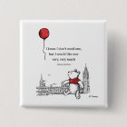 Winnie the Pooh | I Know I Don't Need One Quote