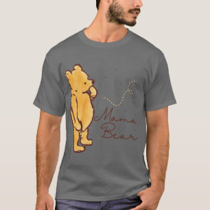 Winnie the Pooh Mama Bear with Bees gift friend fa T-Shirt