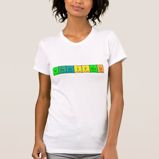 Winnifred periodic table name shirt (Front)