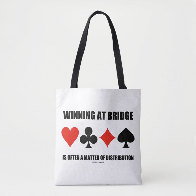 Winning At Bridge Often A Matter Of Distribution Tote Bag (Front)