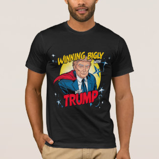 Winning Bigly with Trump Tee