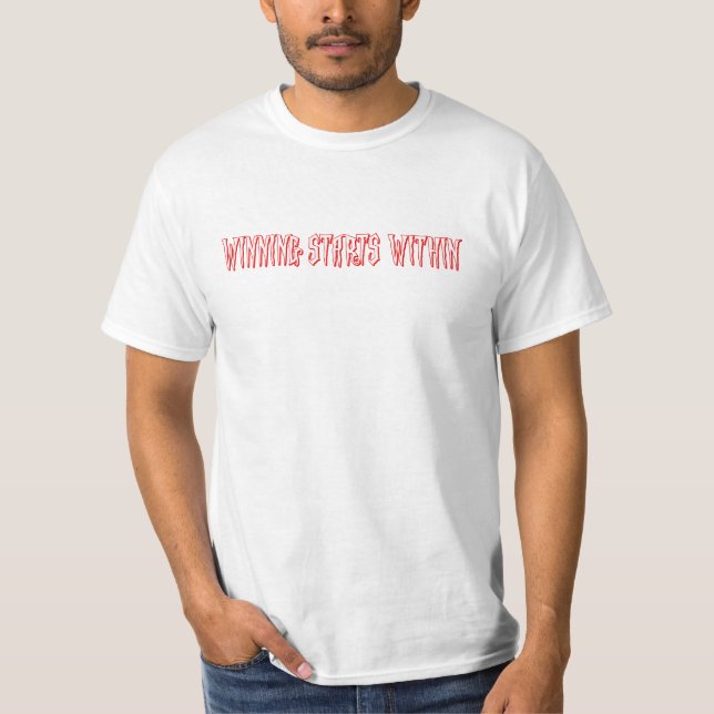 WINNING STANDS WITHIN T-Shirt (Front)