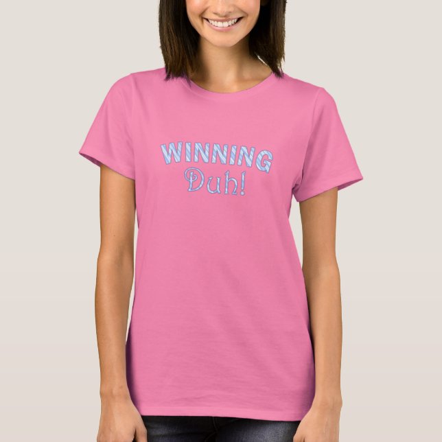 Winning Tshirt (Front)