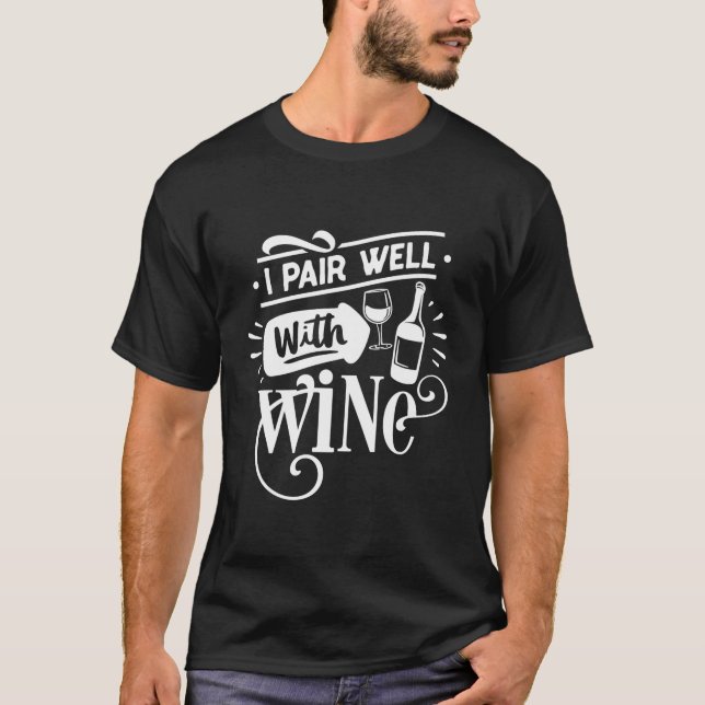 Wino I Pair Well With Wine Funny Wine Girl Squad R T-Shirt (Front)
