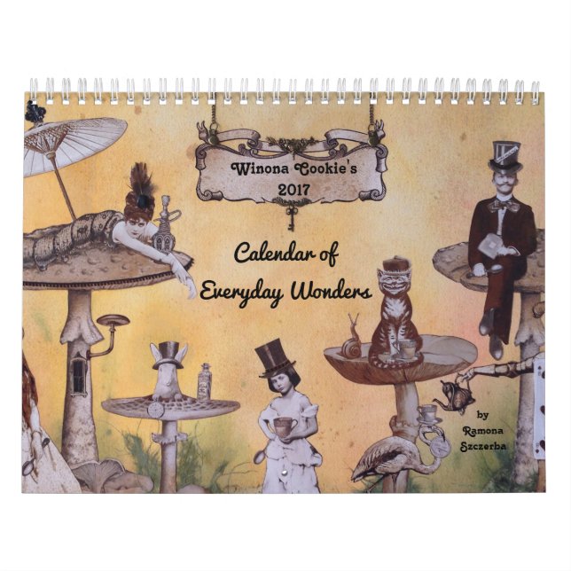 Winona Cookie's 2017 Calendar of Everyday Wonders (Cover)