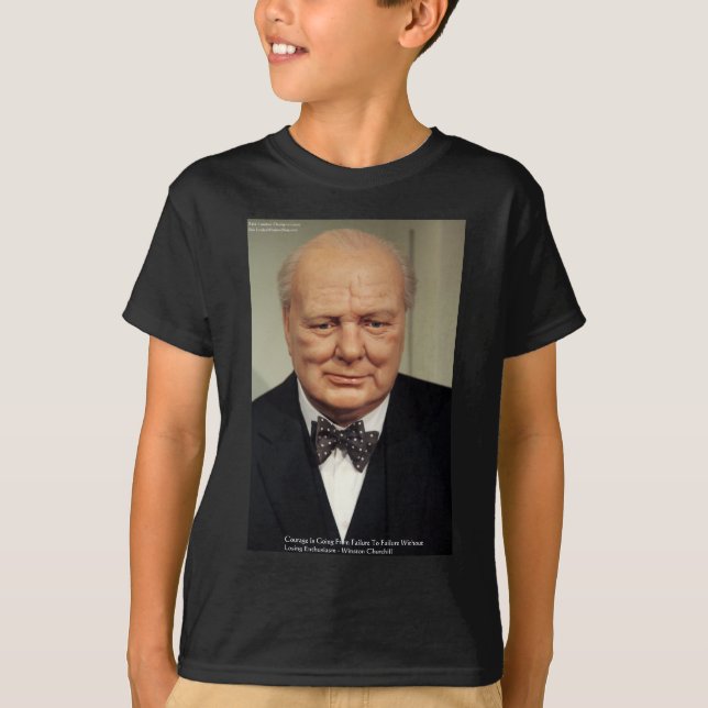 Winston Churchill Failure Wisdom Quote Gifts T-Shirt (Front)