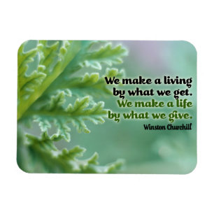 Winston Churchill Inspirational Quote "A life" Magnet
