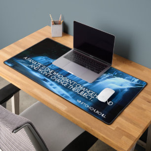 Winston Churchill Inspirational Quote "Fanatic" Desk Mat