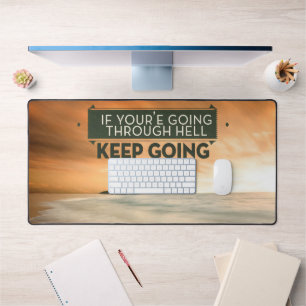 Winston Churchill Inspirational Quote "Keep going" Desk Mat
