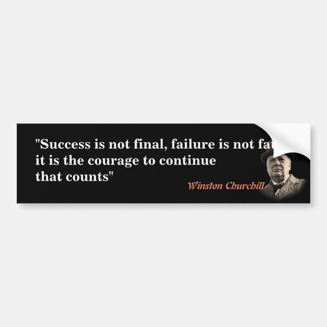Winston Churchill Quote On Courage Bumper Sticker (Front)