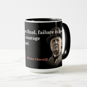 Winston Churchill Quote On Courage Mug