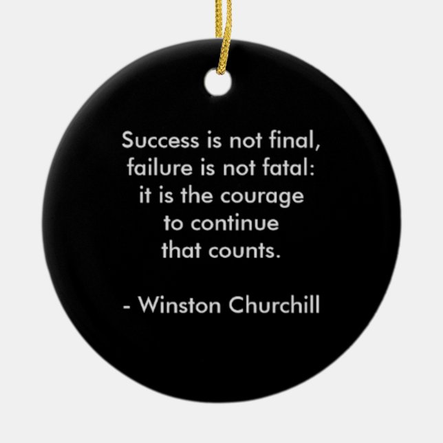 Winston Churchill Quote; Success Ceramic Tree Decoration (Front)