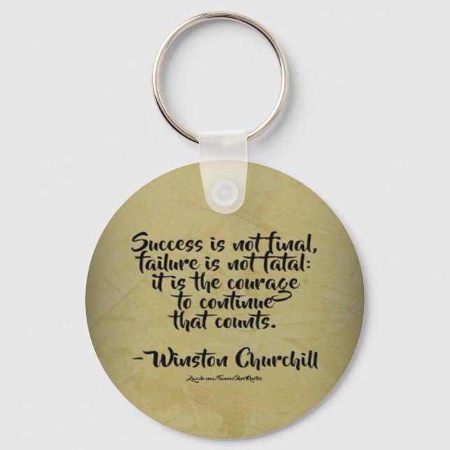 Winston Churchill Quote; Success Key Ring (Front)